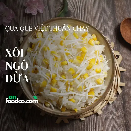 Xôi ngô dừa Nam bộ